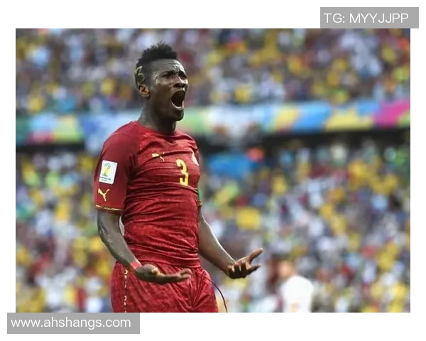 加纳足球明星排名及其成就分析探索全员实力与历史地位